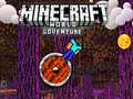 Joc Minecraft: Aventură în Lume on-line