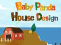 Joc Design pentru casa bebelușului panda on-line