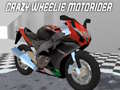 Joc Motociclistul Wheelie Nebun on-line