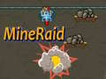 Joc MineRaid on-line