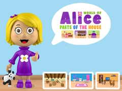 Joc Lumea lui Alice: Părți ale Casei on-line