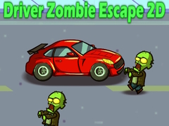 Joc Șofer Evadare Zombi 2D on-line