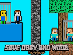 Joc Salvează-l pe Obby și Noob Doi Jucători on-line