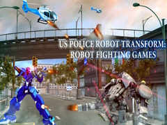 Joc Robotul Poliției din SUA: Transformare - Jocuri de Luptă cu Roboti on-line