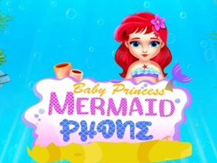 Joc Telefonul Prințesei Bebeluș Sirena on-line