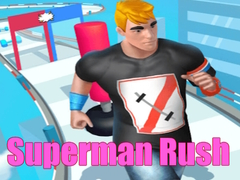 Joc Superman Rush on-line