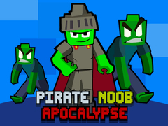 Joc Apocalipsa Piratului Noob on-line