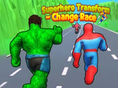 Joc Transformare Supererou - Schimbă Rasă on-line